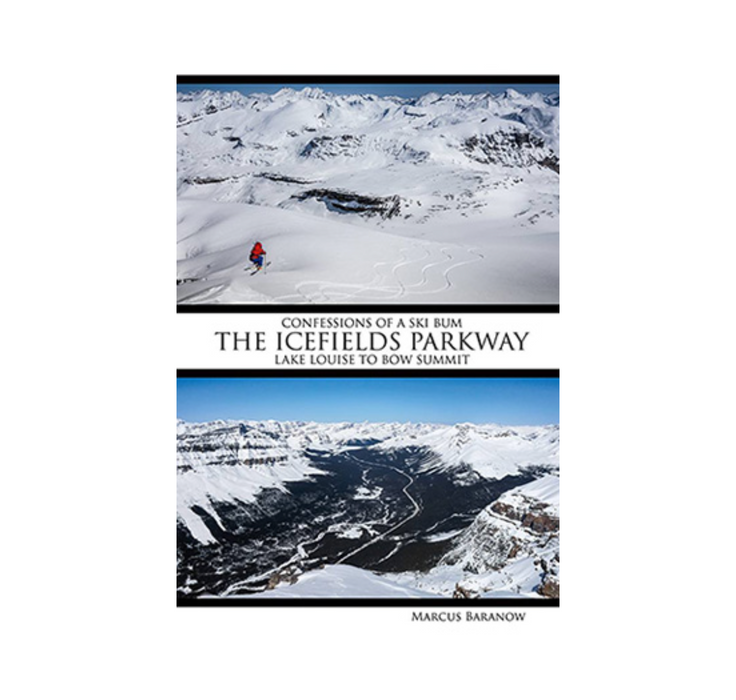 The Icefields Parkway - Lake Louise to Bow Summit Book